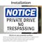 Signmission Private Drive No Trespassing OSHA Notice Sign, Vinyl Decal, 5in W x 3.5in L, 2PK OS-2PACK-NS-D-35-L-17809 - alternate 6